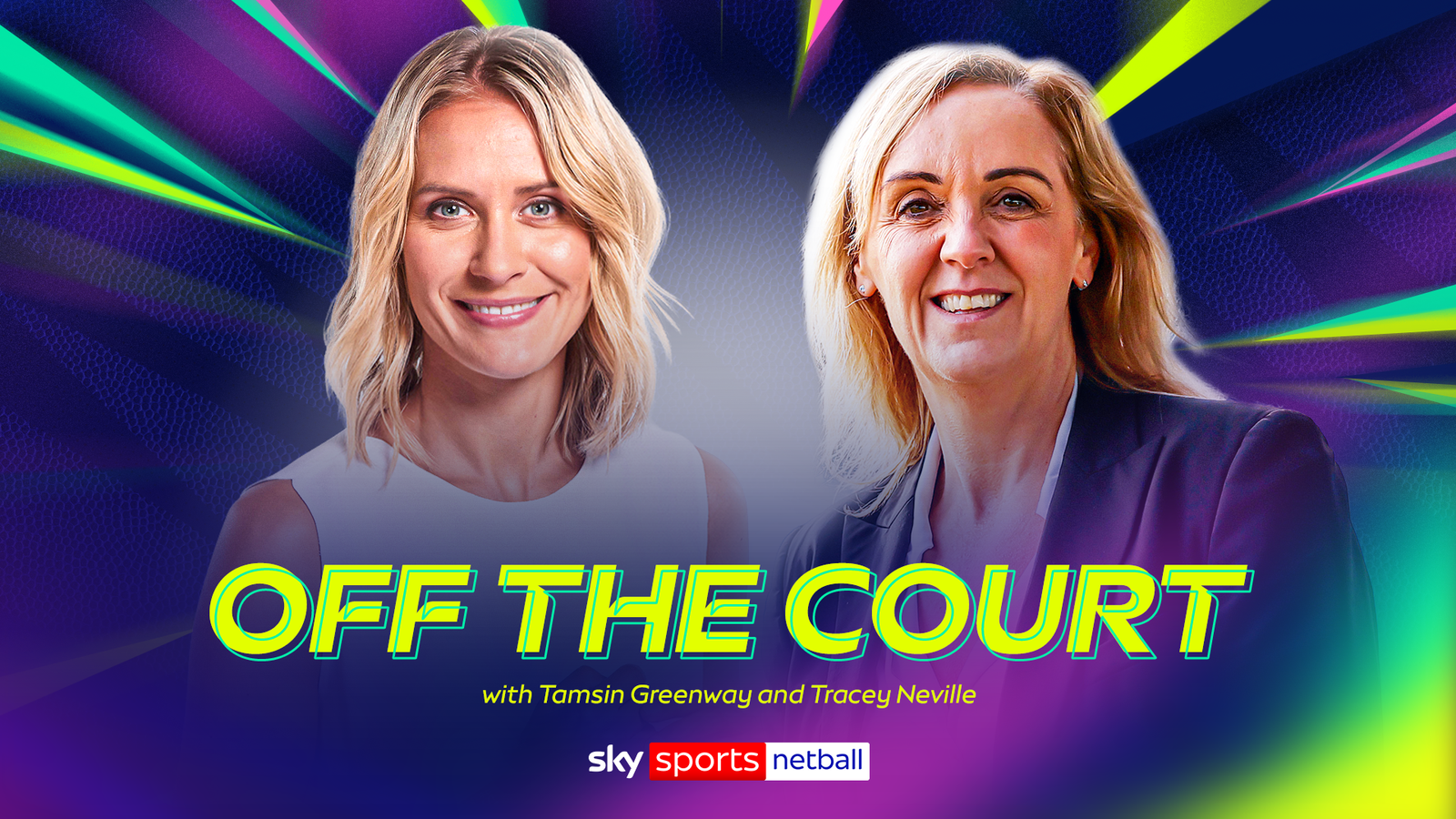 K1体育 幕后专访：Tamsin Greenway 与 Tracey Neville 深度对谈